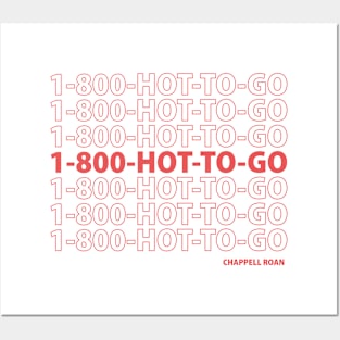 Hot To Go Posters and Art